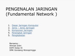 PENGENALAN JARINGAN (Fundamental Network )