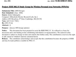 Project: IEEE 802.15 Study Group for Wireless Personal Area Networks (WPANs)