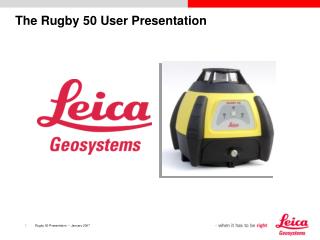 The Rugby 50 User Presentation