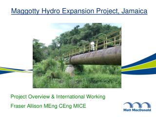 Maggotty Hydro Expansion Project, Jamaica