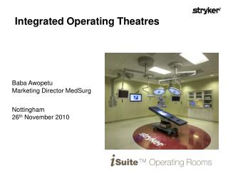 Integrated Operating Theatres