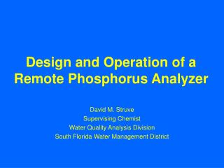 Design and Operation of a Remote Phosphorus Analyzer