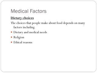 Medical Factors