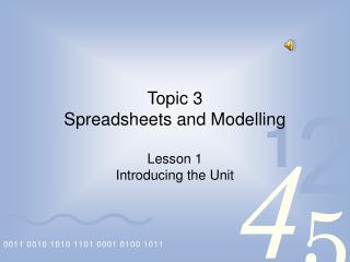 Topic 3 Spreadsheets and Modelling