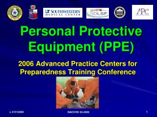 Personal Protective Equipment (PPE)