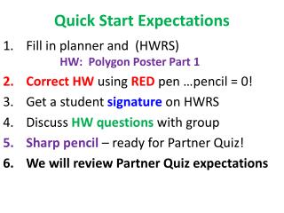 Quick Start Expectations