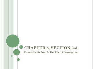 CHAPTER 8, SECTION 2-3