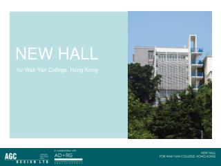 NEW HALL for Wah Yan College, Hong Kong