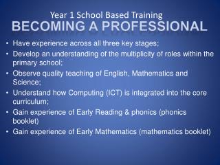 Year 1 School Based Training