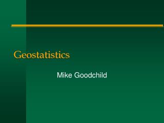 Geostatistics