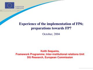 Keith Sequeira, Framework Programme; Inter-institutional relations Unit