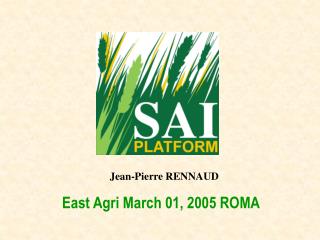 East Agri March 01, 2005 ROMA
