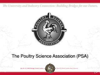 The Poultry Science Association (PSA)