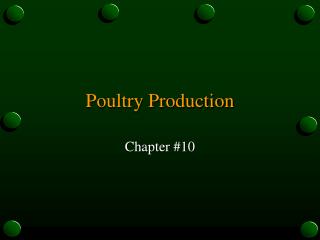 Poultry Production