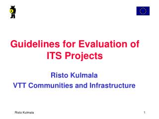 Guidelines for Evaluation of ITS Projects