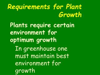 Requirements for Plant Growth