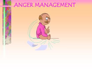 ANGER MANAGEMENT