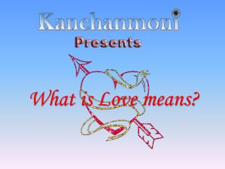 What is Love means?
