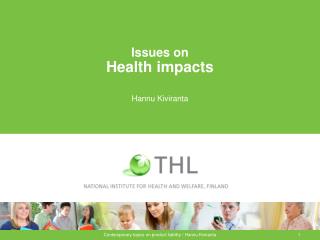 Issues on Health impacts