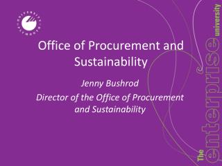 Office of Procurement and Sustainability
