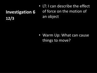 Investigation 6