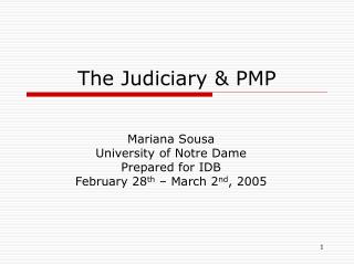 The Judiciary &amp; PMP