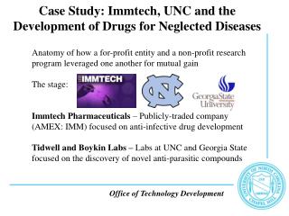 Case Study: Immtech, UNC and the Development of Drugs for Neglected Diseases