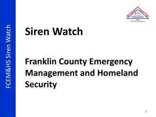 Siren Watch Franklin County Emergency Management and Homeland Security