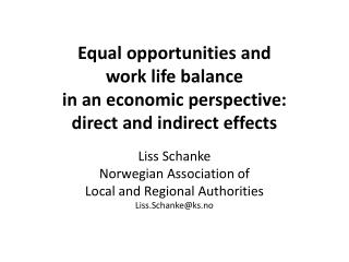 Liss Schanke Norwegian Association of Local and Regional Authorities Liss.Schanke@ks.no