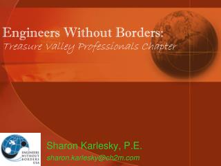 Engineers Without Borders: Treasure Valley Professionals Chapter
