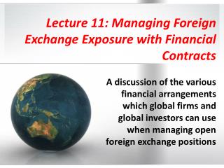 Lecture 11: Managing Foreign Exchange Exposure with Financial Contracts
