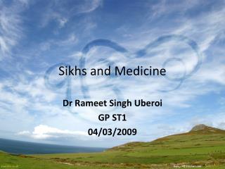 Sikhs and Medicine