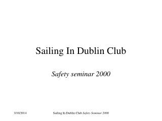 Sailing In Dublin Club