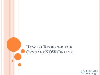 How to Register for CengageNOW Online