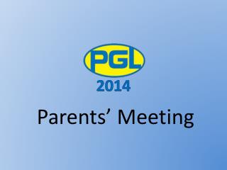 Parents’ Meeting