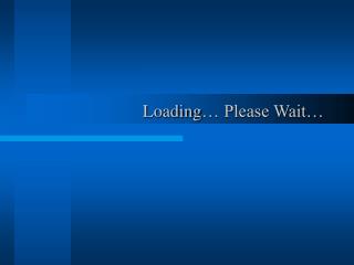 Loading … Please Wait…