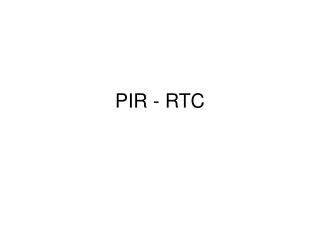 PIR - RTC