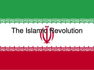 The Islamic Revolution