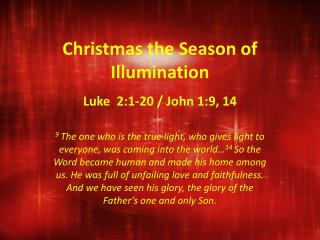 Christmas the Season of Illumination