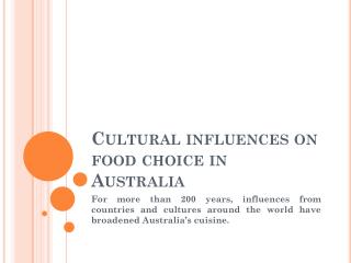 Cultural influences on food choice in Australia