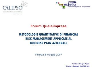 BUSINESS PLAN E FATTORI DI RISCHIO