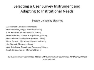 Selecting a User Survey Instrument and Adapting to Institutional Needs