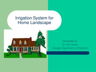 Irrigation System for Home Landscape