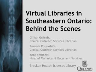 Virtual Libraries in Southeastern Ontario: Behind the Scenes