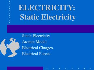 ELECTRICITY: Static Electricity