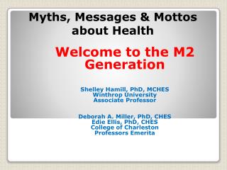 Myths, Messages &amp; Mottos about Health