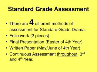 Standard Grade Assessment