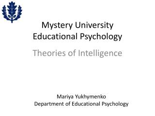 Mystery University Educational Psychology