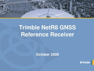 Trimble NetR8 GNSS Reference Receiver