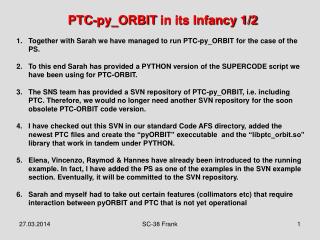 PTC- py_ORBIT in its Infancy 1/2
